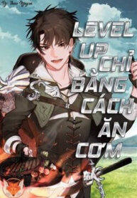 level-up-chi-bang-cach-an-com-1279